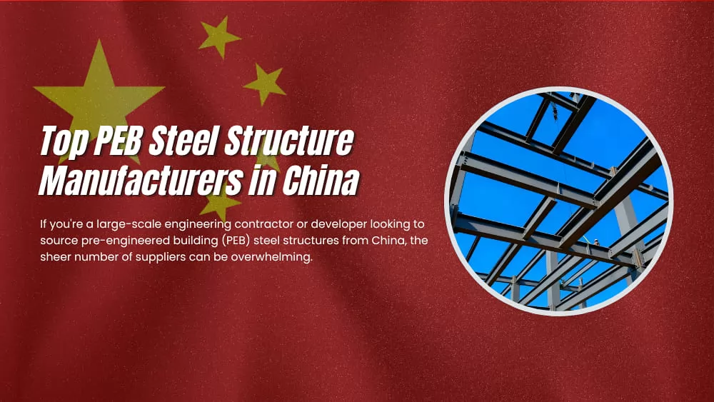 peb steel structure manufacturers in china